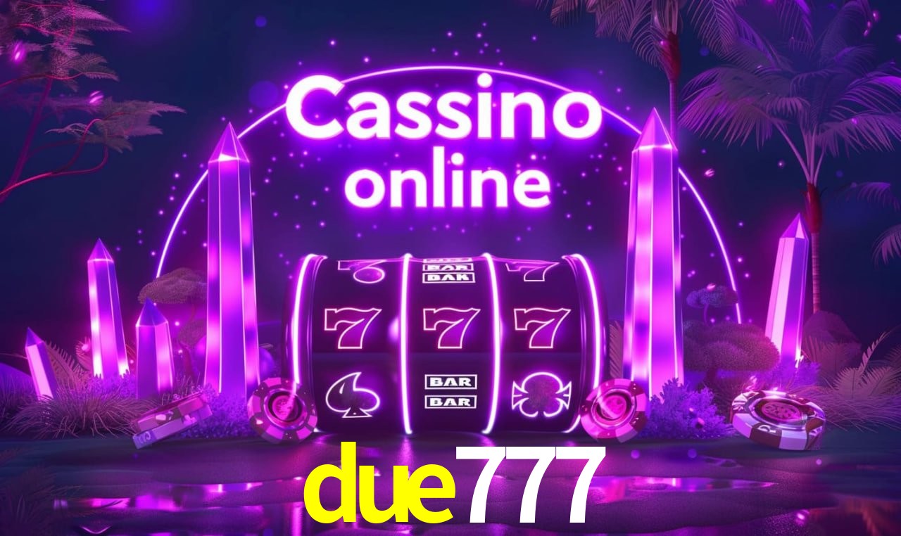 due777 Entrar - Login Seguro Certificado